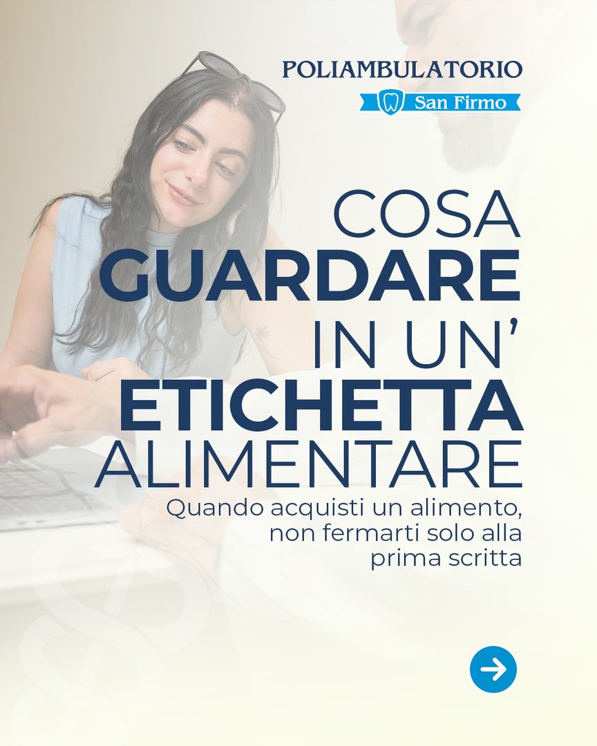 Slide 1 su come leggere un’etichetta alimentare, Poliambulatorio San Firmo Azzano Mella